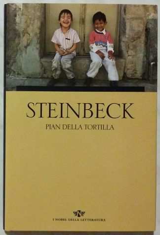 Pian della tortilla di John Steinbeck Ed.Famiglia Cristiana su licenza Longanesi