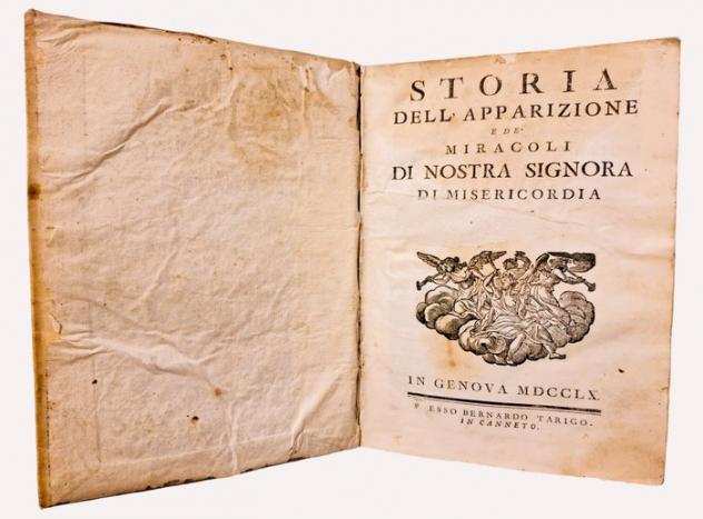 Picconi - Storia dellApparizione e de Miracoli di Nostra Signora di Misericordia di Savona - 1760