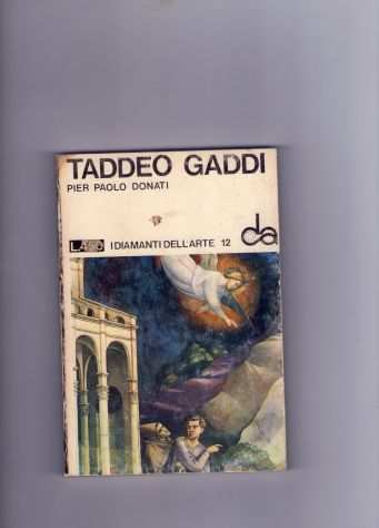 Pier Paolo Donati, Taddeo Gaddi, Sadea(Sansoni