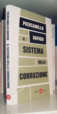 Piercamillo Davigo - Il sistema della corruzione