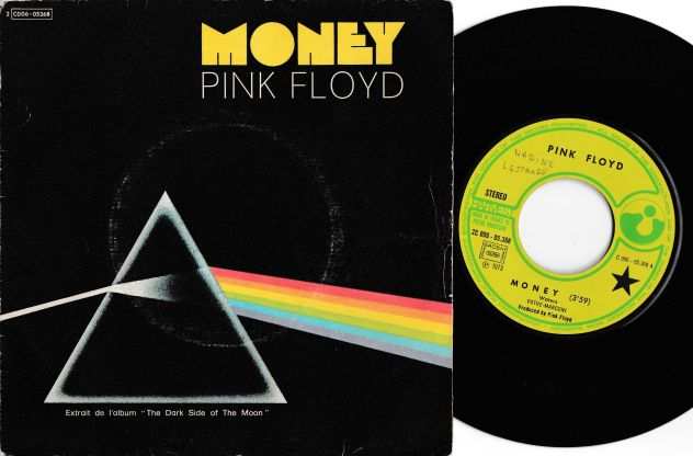 PINK FLOYD - Money  Any Colour You Like - 7  45 giri 1973 EMI  Harvest