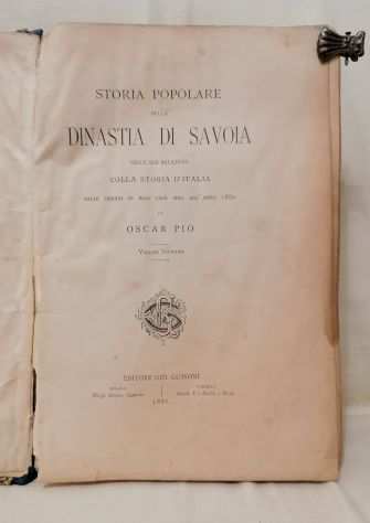 PIO, OSCAR ndash STORIA POPOLARE DELLA DINASTIA DI SAVOIAhellipSINO ALLrsquoANNO 1880.