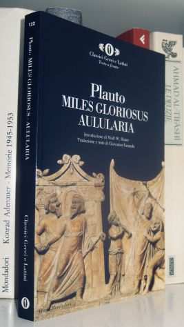 Plauto - Miles Gloriosus - Aulularia