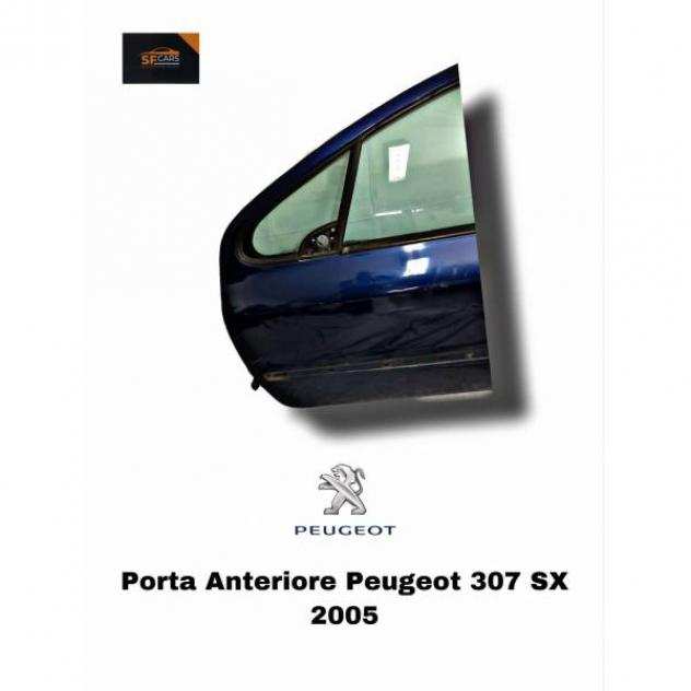 PORTIERA ANTERIORE SINISTRA PEUGEOT 307 Berlina 2Acircdeg Serie (05)