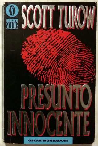 Presunto innocente di Scott Turow 1degEd. Mondadori, febbraio 1991 ottimo