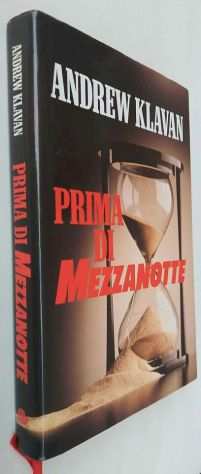 Prima di mezzanotte di Andrew Klavan 1degEd.Euroclub su licenza Longanesi amp C.1996