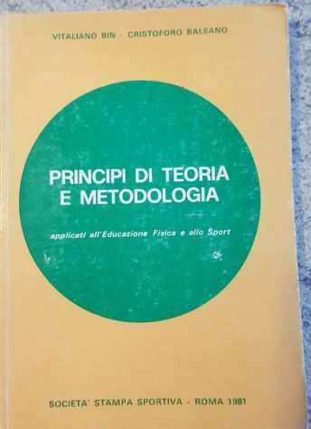 Principi di teoria e metodologia applicati allrsquoeducazione fisica e allo sport