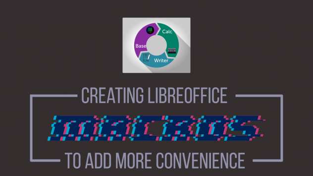 Progetto professionale di LibreOffice, LO Basic macro per Calc, Writer o Base
