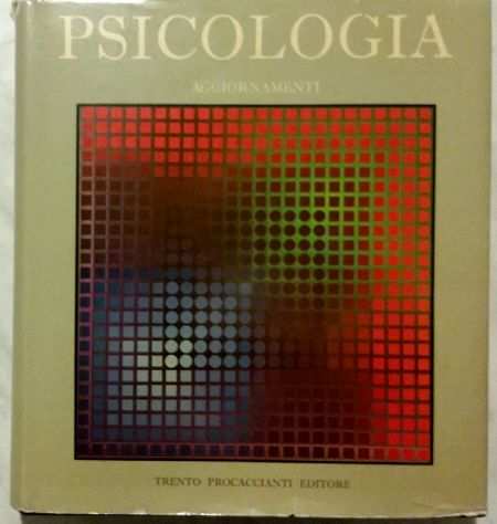 PSICOLOGIA-AGGIORNAMENTI di Denis Huisman Trento Procaccianti Editore,1982 ottim