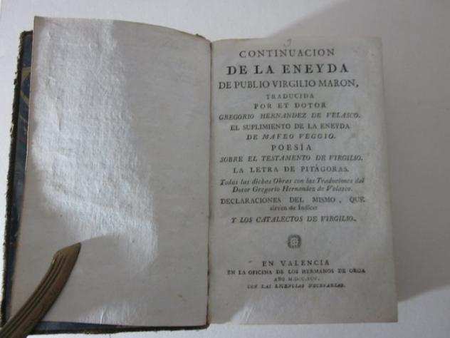 Publio Virgilio Maron - Continuacion de la Eneyda  Vida de Publio Virgilio Maron - 1795