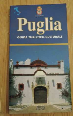Puglia, guida turistico-culturale