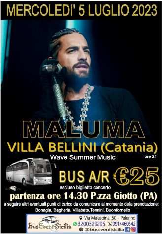 Pullman per CONCERTO di MALUMA a Catania euro25, partenza da Palermo