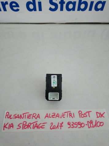 pulsantiera alzavetro posteriore destra kia sportage 93590-d9100 2017