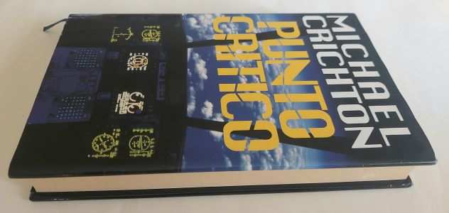 Punto critico di Michael Crichton 1degEd.Euroclub su licenza Garzanti Editore,1998