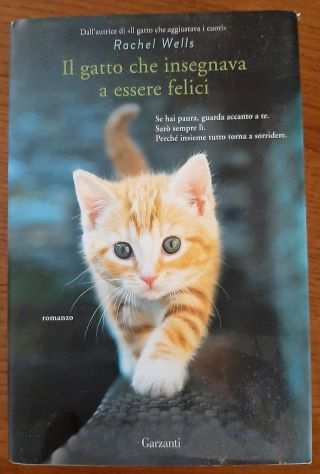 R. Wells - Il gatto che insegnava a essere felici