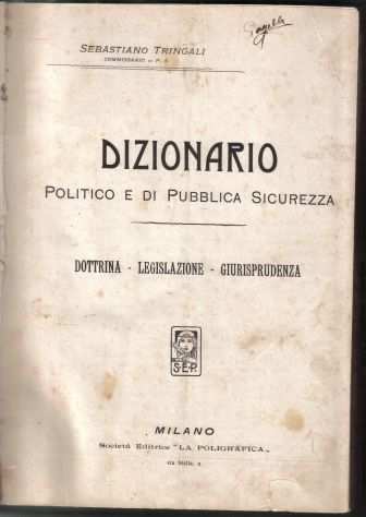 R55 - DIZIONARIO POLITICO E DI PUBBLICA SICUREZZA