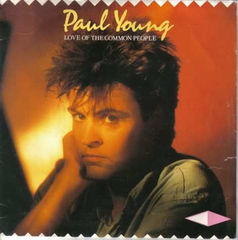 R84 - VINILE PAUL YOUNG PAUL YOUNG LOVE OF THE COMMON PEOPLE