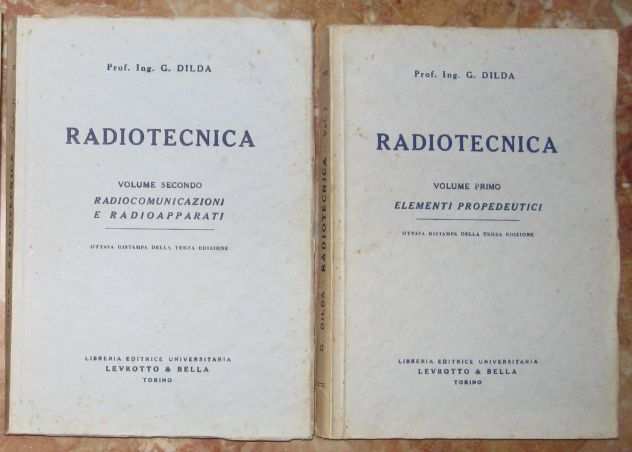 RADIOTECNICA VALVOLARE - 2 volumi di teoria ed. anni 60