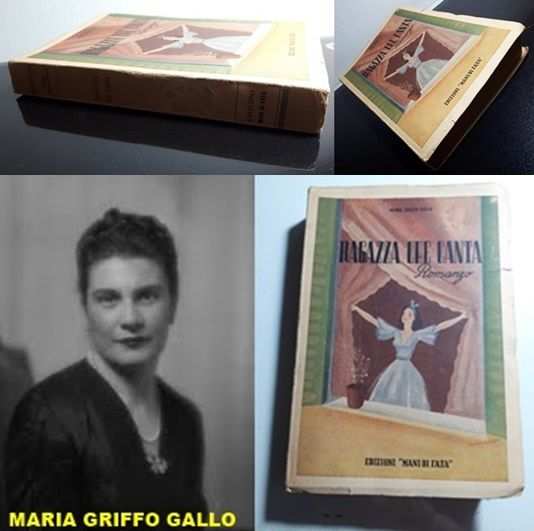 ragazza che canta, MARIA GRIFFO GALLO, Ed. Mani di Fata 1942.