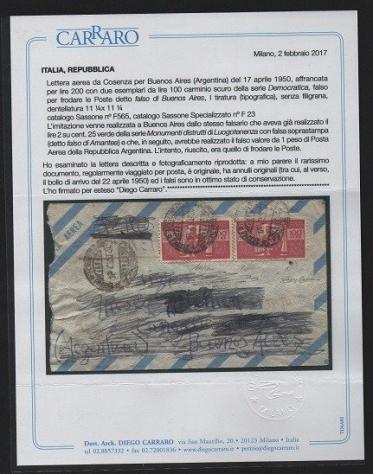 Repubblica Italiana 1950 - Busta affrancata con due valori da 100 lire del Falso da Buenos Aires prima tiratura - Sassone specializzato F23