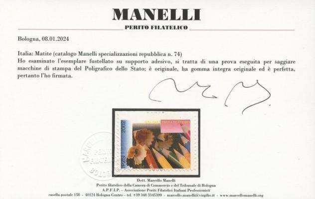 Repubblica Italiana - Matite prova eseguita dal Poligrafico dello Stato con gomma integra-certificato Manelli. - Catalogo Manelli specializzato n.74