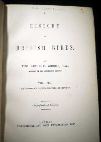 Rev F.O. Morris, B.A. member of The Ashmolean Society - History of British Birds. Vol. VIII - 1880