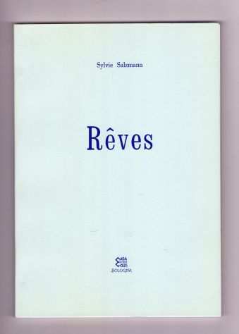 Reves, Sylvie Salzmann, Conti