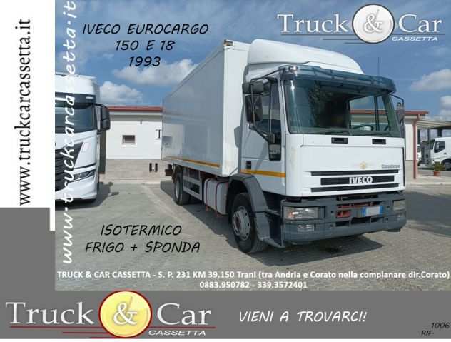 RIF.1006 IVECO EUROCARGO 150 E 18 ndash 1993 ndash ISOTERMICO CON GRUPPO FRIGO E SPONDA