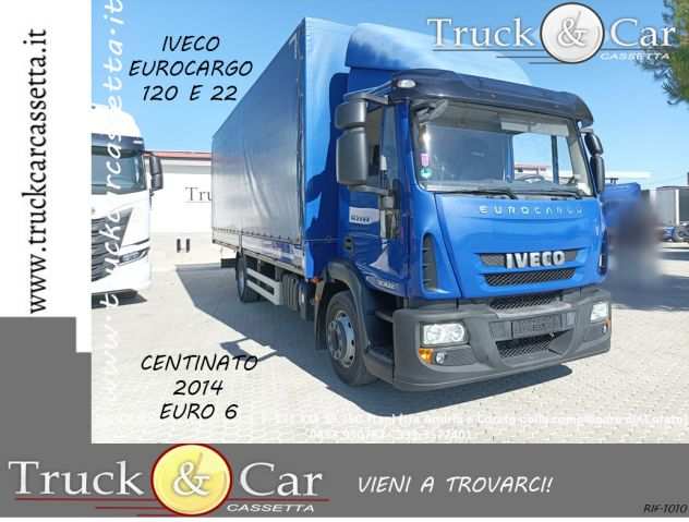 RIF.1010 IVECO EUROCARGO 120 E 22 - 2014 - CASSONE CENTINATO - EURO 6