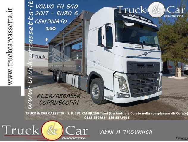 RIF.1052 VOLVO FH 540 - 2017 - EURO 6-CENTINATO 9.60-ALZAABBASSA COPRISCOPRI