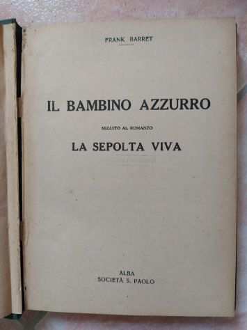 (Rif.41) -ROMANZO - IL BAMBINO AZZURRO