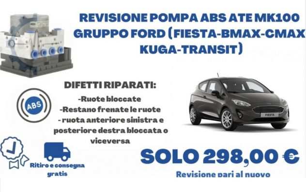 Riparazione pompa ABS Ford C-Max Ate MK100