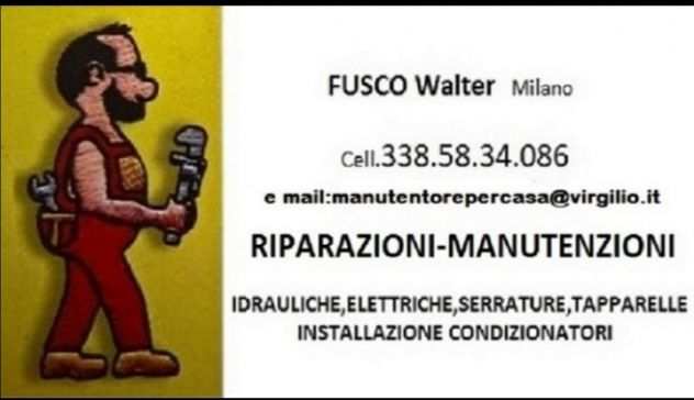 Riparazioni idrauliche elettriche Milano e provincia ovest