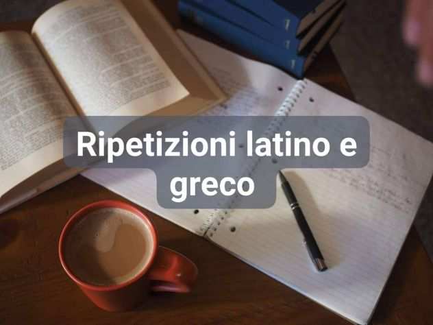 Ripetizioni di Greco e Latino