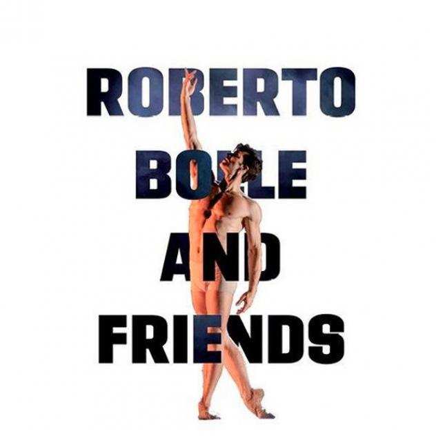 Roberto Bolle and Friends - Arena 2023 - il 19 luglio 2023 - partenza da MANTOVA