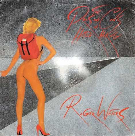 ROGER WATERS (Pink Floyd) 501 AM The Pros and Cons.... 7  45 giri 1984