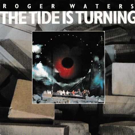 ROGER WATERS (Pink Floyd) The Tide Is Turning  Nobody Home - 7  45 giri 1990