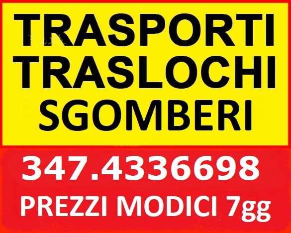 ROMA NOLEGGIO FURGONE TRASPORTI TRASLOCHI SGOMBERI SMALTIMENTI ECONOMICI 7GG SU7