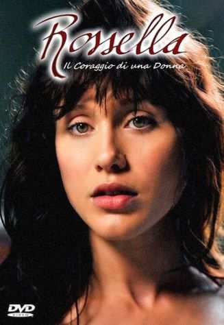 ROSSELLA - Il Coraggio di una Donna  Gabriella Pession 20112013 (7 DVD)