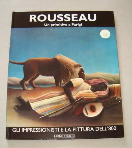 Rousseau - Un primitivo a Parigi