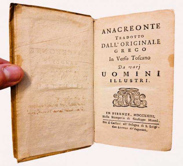 S. A. - Anacreonte tradotto dallOriginale Greco in Verso Toscano - 1723