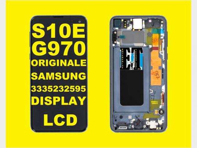 S10E SAMSUNG S10E G970 DISPLAY LCD ORIGINALE Nuovo
