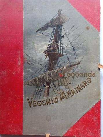 Samuel Taylor Coleridge  Gustave Dore - La leggenda del vecchio marinaio - 1889