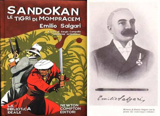 Sandokan le tigri di mompracem, Emilio Salgari, Newton Compton Editori 2008.