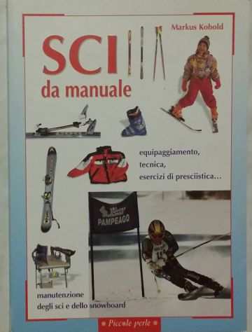 Sci da manuale di Markus Kobold 1degEdGiunti Demetra, Dicembre 2001 nuovo