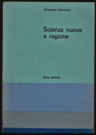 SCIENZA NUOVA E RAGIONE