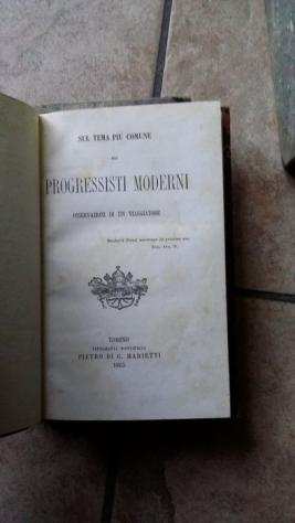 Sconosciuto - Sul tema piugrave comune dei progressisti moderni osservazioni di un viaggiatore - 1865