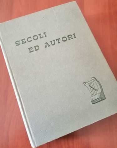 Secoli ed Autori - Conte Editore - 1965