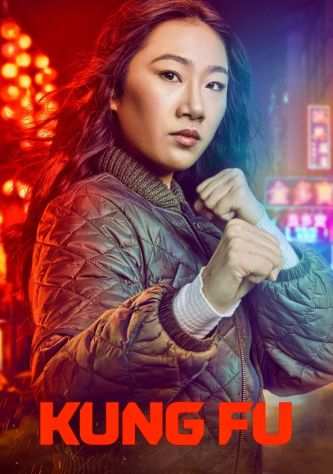 Serie TV Kung Fu (2021) - Completa