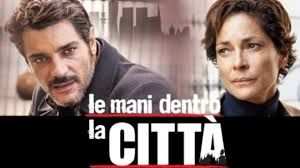 Serie TV Le mani dentro la cittagrave - Stagioni 1 e 2